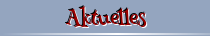 Aktuelles
